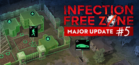 无感染区/Infection Free Zone